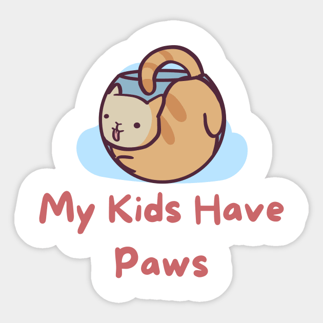 My Kids Have Paws Sticker by ThumboArtBumbo